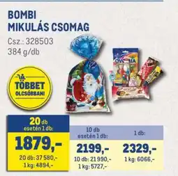 Metro BOMBI MIKULÁS CSOMAG ajánlat
