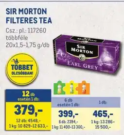 Metro Sir Morton filteres tea ajánlat
