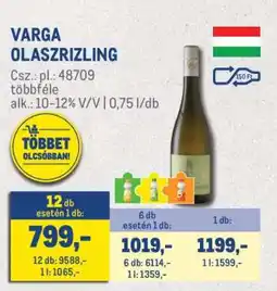 Metro VARGA OLASZRIZLING ajánlat