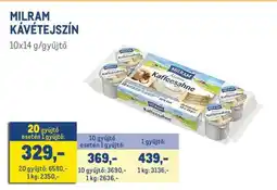 Metro MILRAM Kávétejszín ajánlat