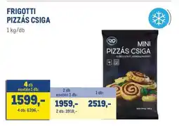Metro FRIGOTTI PIZZÁS CSIGA ajánlat