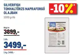 Metro SILVERFISH TONHALTÖRZS NAPRAFORGÓ OLAJBAN ajánlat