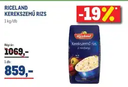 Metro RICELAND KEREKSZEMŰ RIZS ajánlat