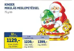 Metro KINDER MIKULÁS MEGLEPETÉSSEL ajánlat
