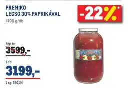 Metro PREMIKO LECSÓ 30% PAPRIKÁVAL ajánlat