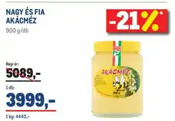 Metro NAGY ÉS FIA AKÁCMÉZ ajánlat
