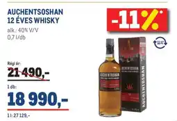 Metro AUCHENTOSHAN 12 ÉVES WHISKY ajánlat