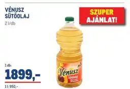 Metro Vénusz Sütőolaj ajánlat