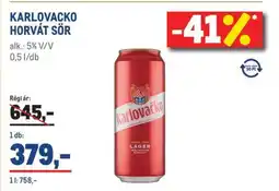 Metro KARLOVACKO HORVÁT SÖR ajánlat