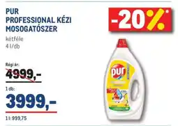 Metro PUR PROFESSIONAL KÉZI MOSOGATÓSZER ajánlat
