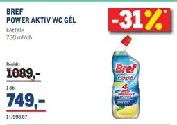 Metro BREF POWER AKTIV WC GÉL ajánlat