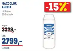 Metro maxcolor aroma ajánlat