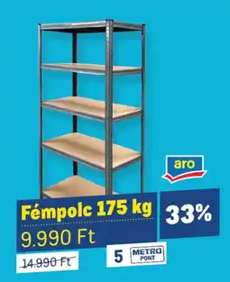 Metro aro fém polc ajánlat