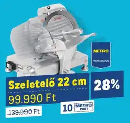 Metro Metro szeletelő ajánlat