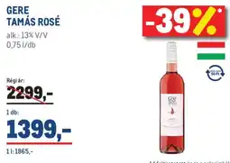 Metro Gere tamás rosé ajánlat