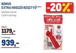 Metro Bonus extra hosszú kesztyű ajánlat