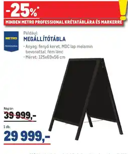 Metro Metro professional megállítótábla ajánlat