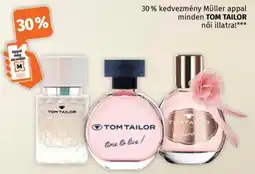 Müller Tom Tailor női illatra ajánlat