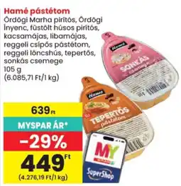 Spar Hamé pástétom ajánlat