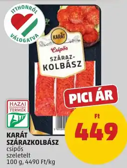 PENNY Karát szárazkolbász csípős ajánlat