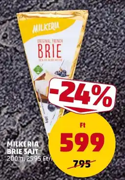 PENNY Milkeria brie sajt ajánlat