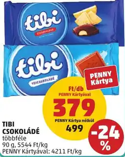 PENNY Tibi csokoládé ajánlat