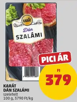 PENNY Karát dán szalámi ajánlat