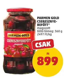 PENNY Parmen gold cseresznyebefőtt ajánlat