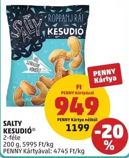 PENNY Salty kesudió* ajánlat