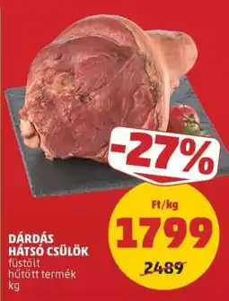 PENNY Dárdás Hátsó Csülök ajánlat