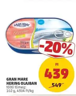 PENNY GRAN MARE HERING OLAJBAN ajánlat