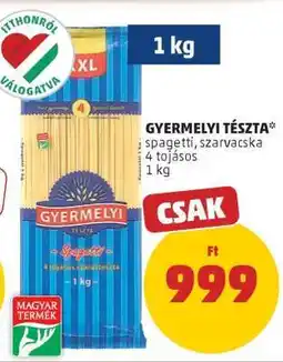 PENNY Gyermelyi Tészta ajánlat