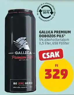 PENNY GALLICA PREMIUM DOBOZOS PILS ajánlat