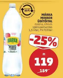 PENNY MÁRKA MIRROR ÜDÍTŐITAL ajánlat