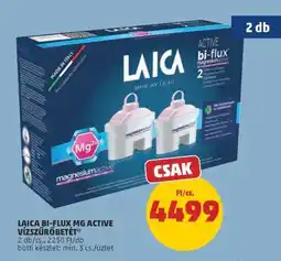 PENNY LAICA BI-FLUX MG ACTIVE VÍZSZŰRŐBETÉT ajánlat