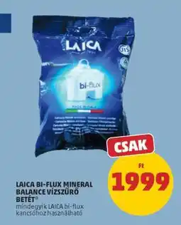 PENNY LAICA BI-FLUX MINERAL BALANCE VÍZSZŰRŐ BETÉT ajánlat