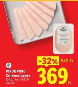 Lidl PIKOK PURE Csirkemellsonka ajánlat