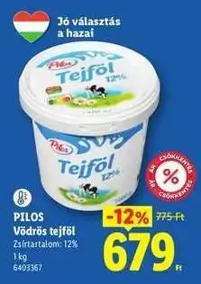 PILOS Vödrös tejföl