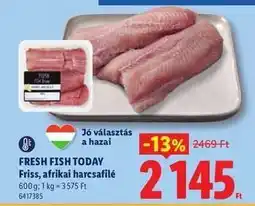 Lidl FRESH FISH TODAY ajánlat