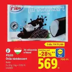 Lidl PILOS Óriás túródesszert ajánlat