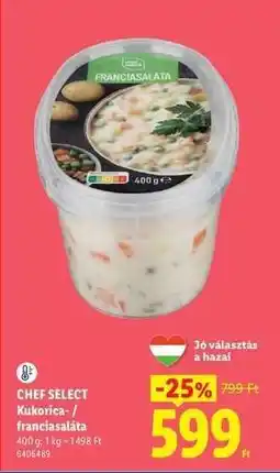 Lidl Chef Select Kukorica-/ franciasaláta ajánlat