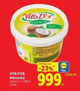 Lidl VITA D'OR Kókuszolaj ajánlat