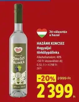 Lidl HAZÁNK KINCSEI Hegyaljai törkölypálinka ajánlat