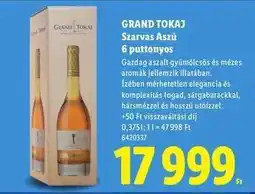 Lidl GRAND TOKAJ Szarvas Aszú 6 puttonyos ajánlat