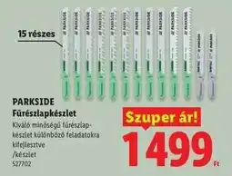 Lidl PARKSIDE Fűrészlapkészlet ajánlat