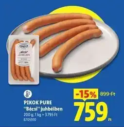 Lidl PIKOK PURE 'Bécsi'' juhbélben ajánlat