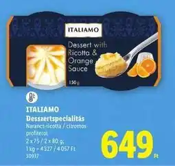Lidl ITALIAMO Desszertspecialitás ajánlat