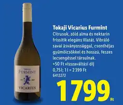 Lidl Tokaji Vicarius Furmint ajánlat