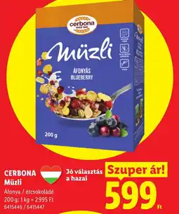 Lidl Cerbona Müzli ajánlat