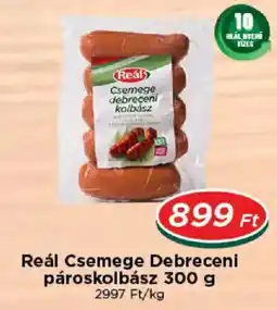 Real Reál Csemege Debreceni pároskolbász ajánlat